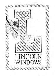 L LINCOLN WINDOWS