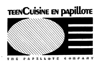 TEENCUISINE EN PAPILLOTE THE PAPILLOTE COMPANY