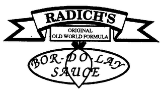 RADICH'S ORIGINAL OLD WORLD FORMULA BOR-DO-LAY SAUCE