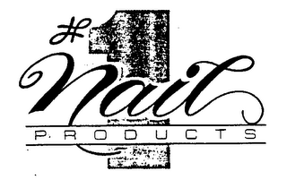 #1 NAIL PRODUCTS