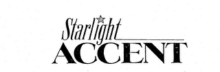 STARLIGHT ACCENT