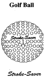 STROKE-SAVER 1 STROKE-SAVER