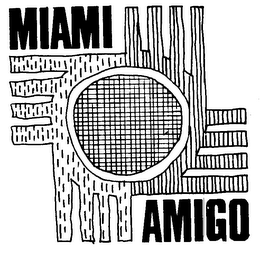 MIAMI AMIGO