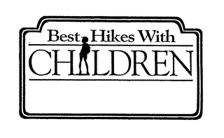 BEST HIKES WITH CHILDREN