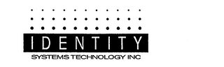 IDENTITY SYSTEMS TECHNOLOGY INC