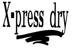 X-PRESS DRY