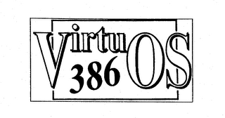 VIRTUOS 386