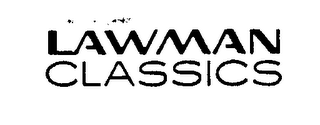 LAWMAN CLASSICS