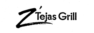 Z TEJAS GRILL