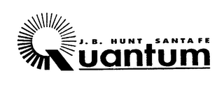 J.B. HUNT SANTA FE QUANTUM