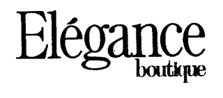 ELEGANCE BOUTIQUE