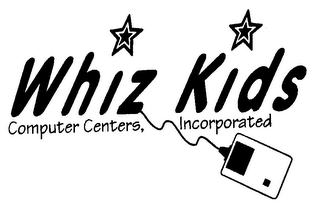 WHIZ KIDS COMPUTER CENTERS, INCORPORATED.