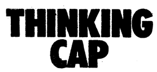 THINKING CAP