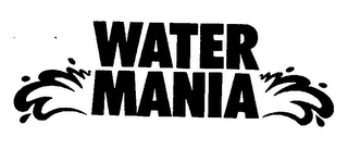 WATER MANIA