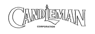 CANDLEMAN CORPORATION