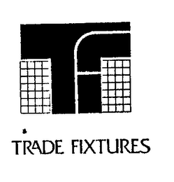 TF TRADE FIXTURES