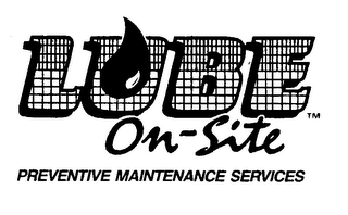 LUBE ON-SITE PREVENTIVE MAINTENANCE SERVICES