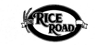 THE RICE ROAD