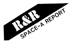 R&R SPACE-A REPORT