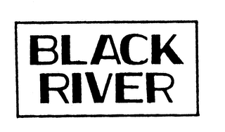 BLACK RIVER