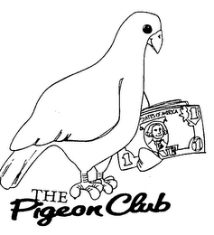 THE PIGEON CLUB