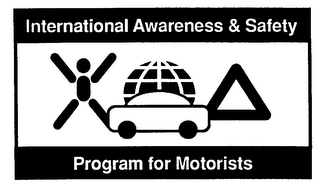 INTERNATIONAL AWARENESS & SAFETY PROGRAM FOR MOTORISTS