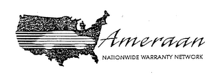 AMERAAN NATIONWIDE WARRANTY NETWORK