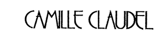 CAMILLE CLAUDEL
