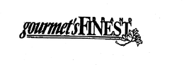 GOURMET'S FINEST BRAND
