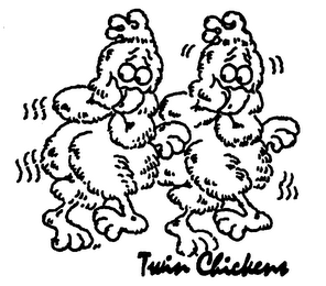 TWIN CHICKENS