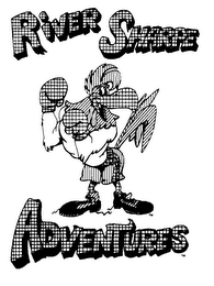 RIVER SHARPE ADVENTURES