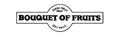 FRESH FRUIT FROM BOUQUET OF FRUITS GIFTPACK