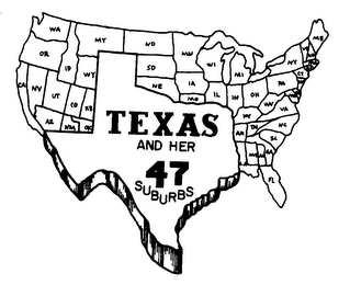 TEXAS AND HER 47 SUBURBS