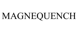 MAGNEQUENCH