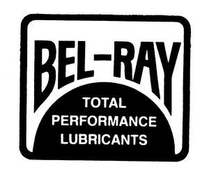 BEL-RAY TOTAL PERFORMANCE LUBRICANTS