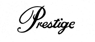 PRESTIGE