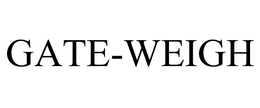 GATE-WEIGH