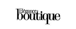 ELEGANCE BOUTIQUE