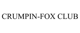 CRUMPIN-FOX CLUB, INC.