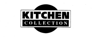 KITCHEN COLLECTION