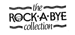 THE ROCK-A-BYE COLLECTION