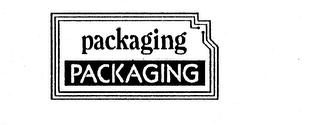 PACKAGING PACKAGING