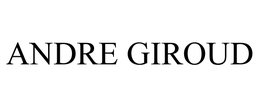 ANDRE GIROUD
