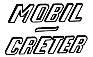 MOBIL-CRETER