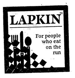 LAPKIN FOR PEOPLE WHO EAT ON THE RUN