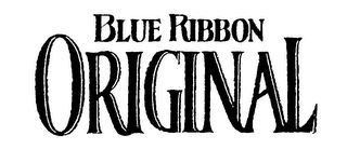 BLUE RIBBON ORIGINAL