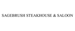 SAGEBRUSH STEAKHOUSE & SALOON