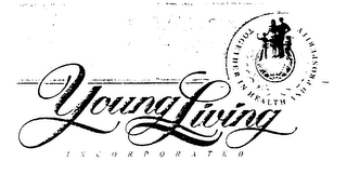 YOUNG LIVING INCORPORATED
