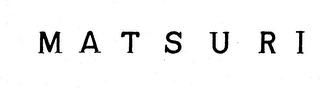 M A T S U R I
