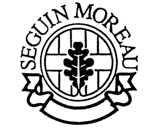 SEGUIN MOREAU